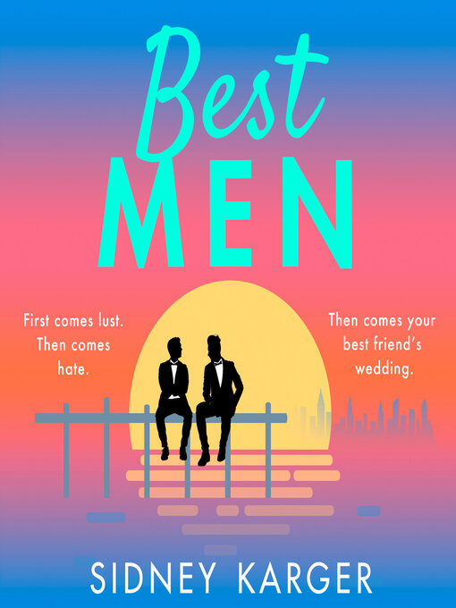 Title details for Best Men by Sidney Karger - Available